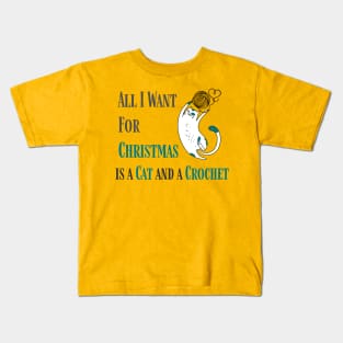 All I want for Christmas is a Cat and a Crochet Kids T-Shirt